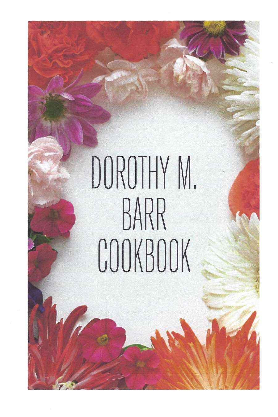 Dorothy M. Barr Cookbook Cover Image